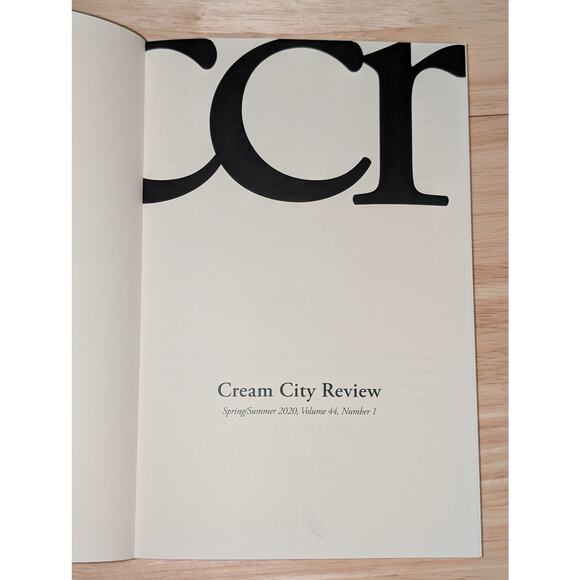 Cream City Review Literary Magazine UW-Milwaukee Spring/Summer 2020 Vol 44 No 1 - Picture 3 of 6